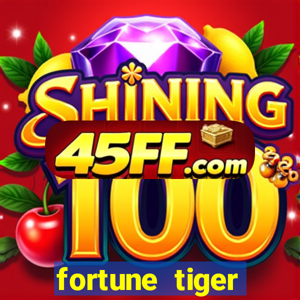 fortune tiger plataforma pagante